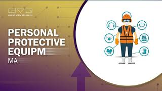 Personal Protective Equipment Market || PPE
