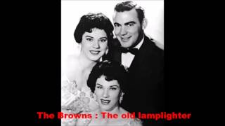 The Browns : The old lamplighter
