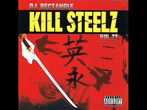 DJ Rectangle - Kill Steelz Vol.2 [Full Mixtape]