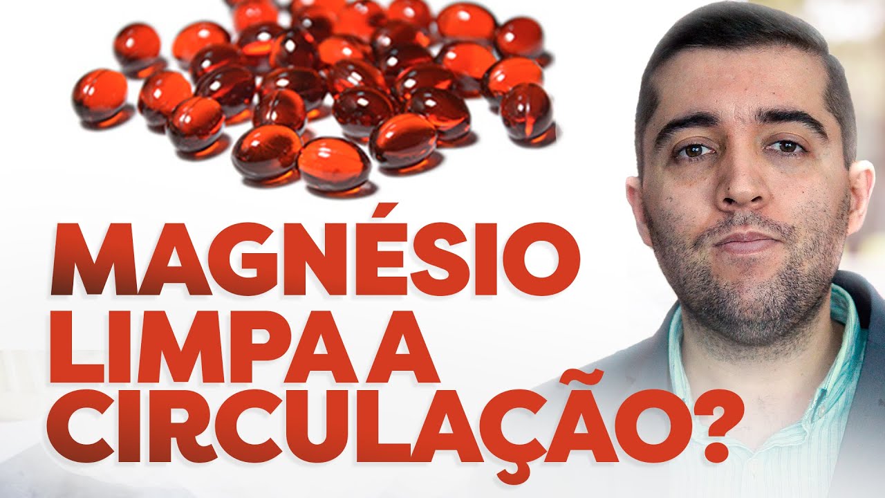 Magnésio e efeitos na saúde cardiovascular: ele combate a má circulação e evita trombose ou embolia?