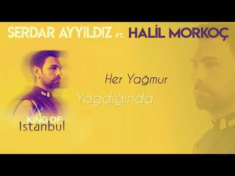 09 - Serdar AYYILDIZ feat Halil Morkoç - Yaz Yağmuru