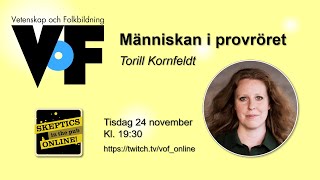 Torill Kornfeldt – Människan i provröret