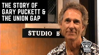 The Story of Gary Puckett &amp; The Union Gap