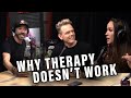 Here's Why Therapy Doesn't Work