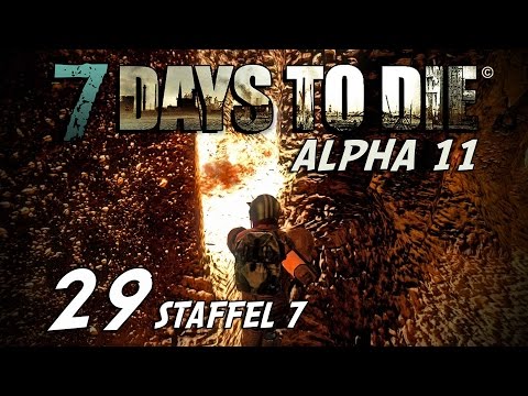7 Days to Die S07E29 - Invisible Dynamite [Alpha 11] [Gameplay German] [Let's Play]