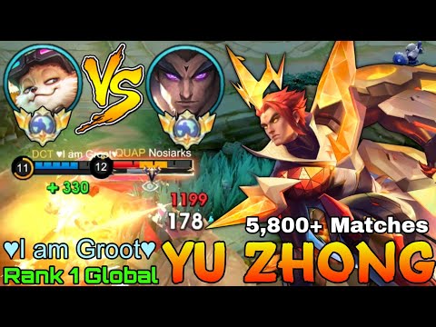 5,800+ Matches Yu Zhong VS Top Global Chip - Top 1 Global Yu Zhong by ♥I am Groot♥ - Mobile Legends