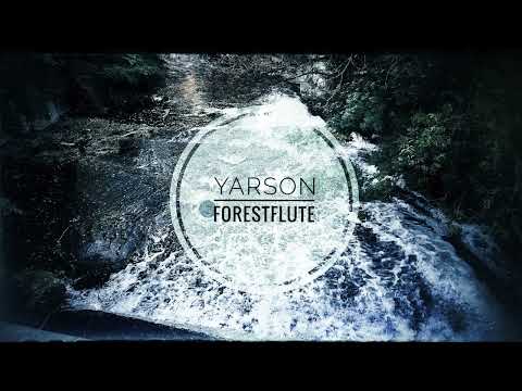 yarson - forestflute *