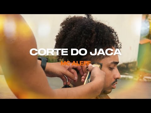 Corte Do Jaca Mc Aleff  (( Dj Gl da Raiz Clipe oficial))