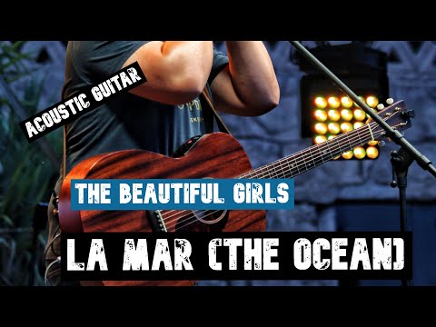 La Mar - The Beautiful Girls