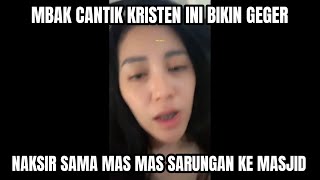 Download lagu Geger.. Mbak Kristen Cantik Ini Kepincut Mas Mas Sarungan Ke Masjid. Ganteng maksimal katanya 🤣🤣🤣 mp3