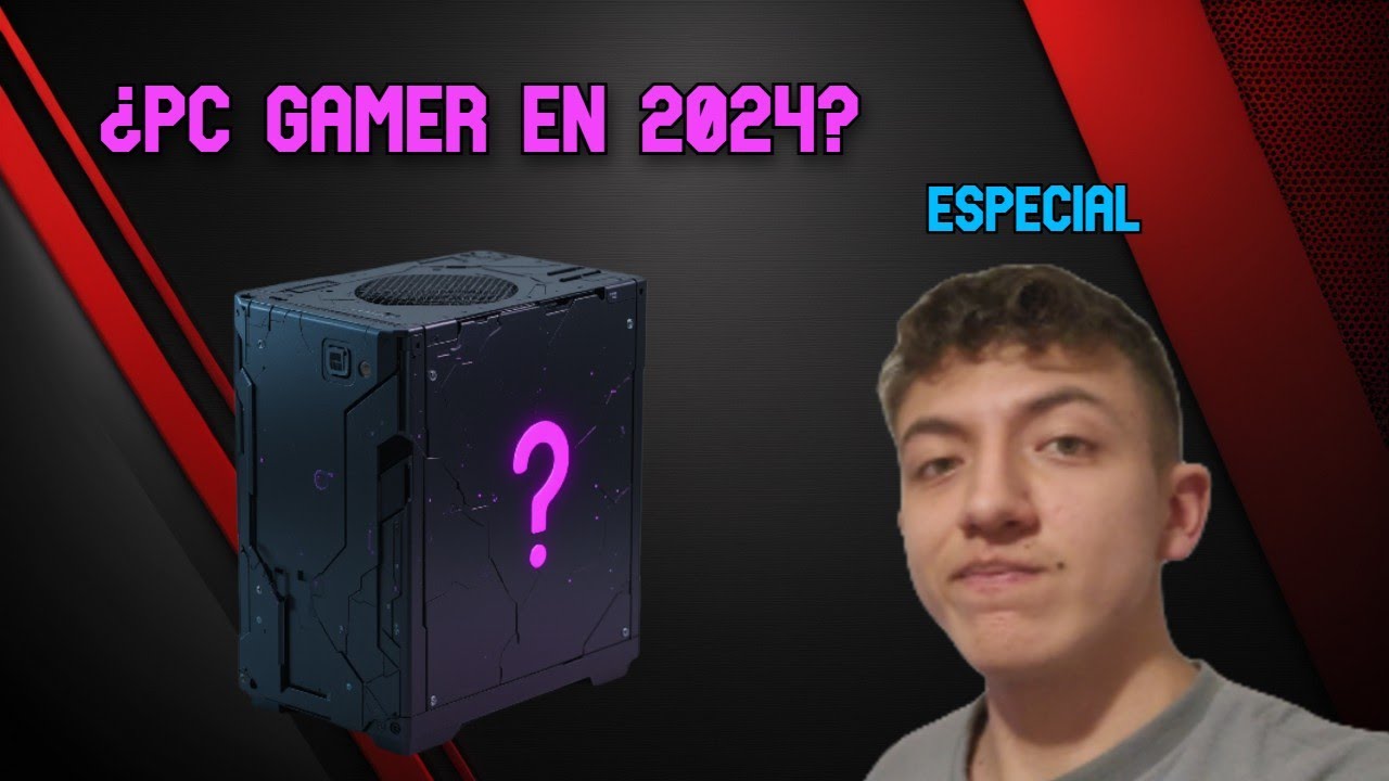 Armando una Pc Gamer 2024 | Especial Twitch y Youtube