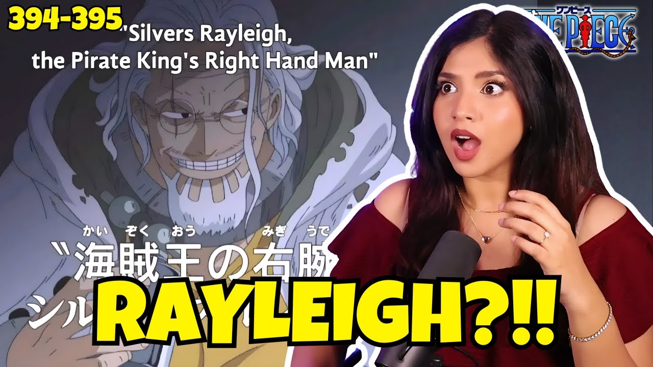 PIRATE KING'S RIGHT HAND MAN RAYLEIGH??!! 🤯 | One Piece Ep 394 and 395 Reaction