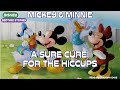MICKEY MOUSE MINNIE A Sure Cure For The Hiccups Bedtime Stories Read Aloud