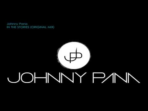 Johnny Pana - In the Stories (Original Mix)