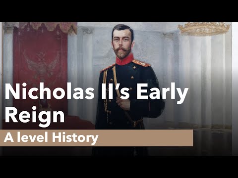 Nicholas II's Early Reign - A level History