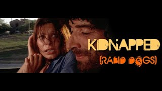 Kidnapped aka Rabid Dogs I Mario Bava | Crime | Thriller - FREE TO SEE MOVIES