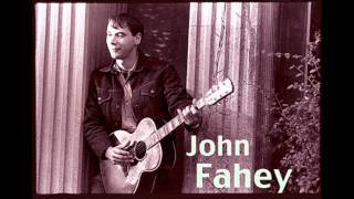 John Fahey - Juana