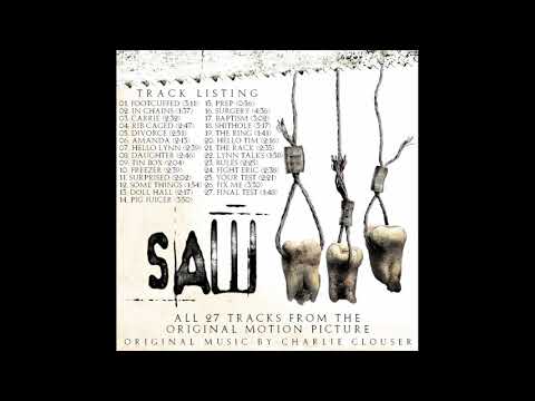 Saw III (Original Motion Picture Score) - FULL ALBUM