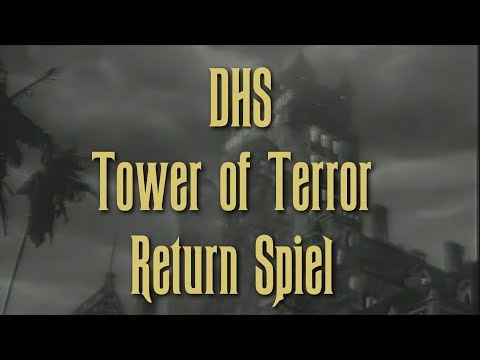 DHS Tower of Terror Return Spiel (Source)