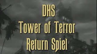 DHS Tower of Terror Return Spiel (Source)