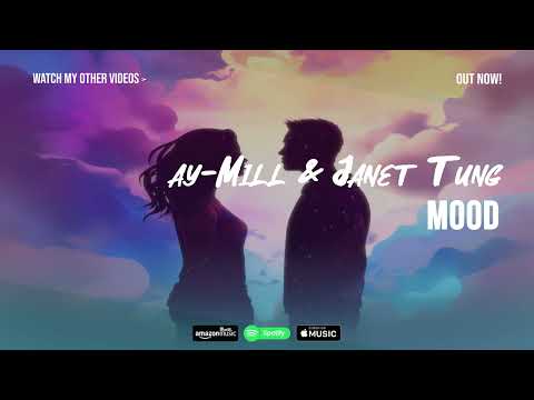 Mill, Janet tung.. mood