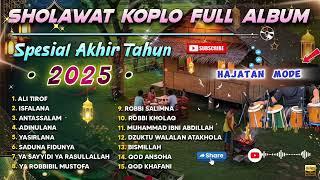 Download lagu SHOLAWAT DANGDUT KOPLO FULL ALBUM SPESIAL AKHIR TAHUN 2025 ( SADUNA FIDUNYA ) mp3 Download lagu SHOLAWAT DANGDUT KOPLO FULL ALBUM SPESIAL AKHIR TAHUN 2025 ( SADUNA FIDUNYA ) mp3