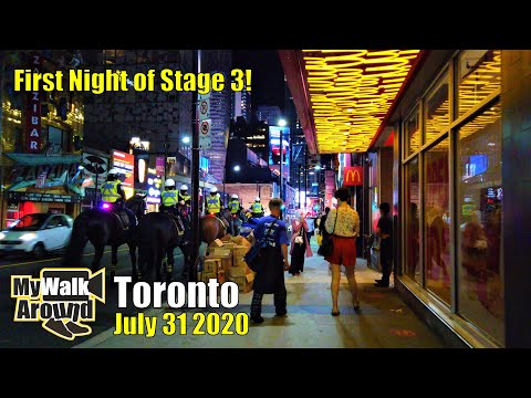 First night Stage 3 downtown Toronto walk on July 31 2020 seeing shops, people and horses!