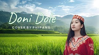 Download lagu DONI DOLE Cover By PHIPANG (Lirik) mp3 Download lagu DONI DOLE Cover By PHIPANG (Lirik) mp3