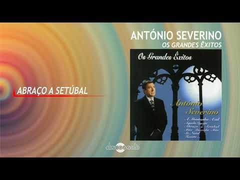 António Severino - Abraço a Setúbal (Art Track)