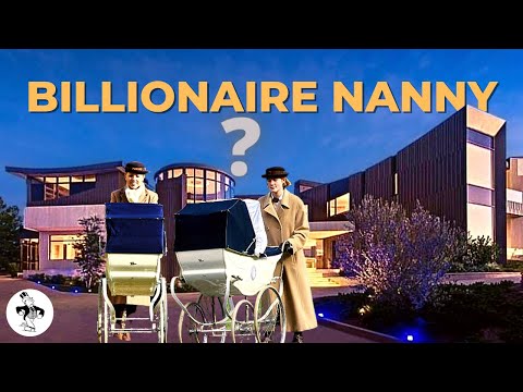 The Luxury Lifestyle of a Billionaire Nanny
