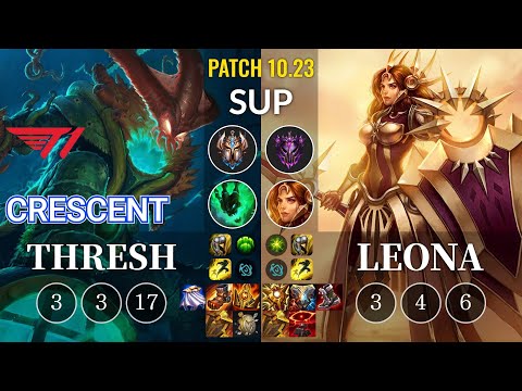 T1 Crescent Thresh vs Leona Sup - KR Patch 10.23