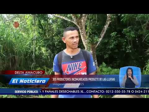 300 productores agrícolas incomunicados por las lluvias – El Noticiero emisión meridiana 07/07/25