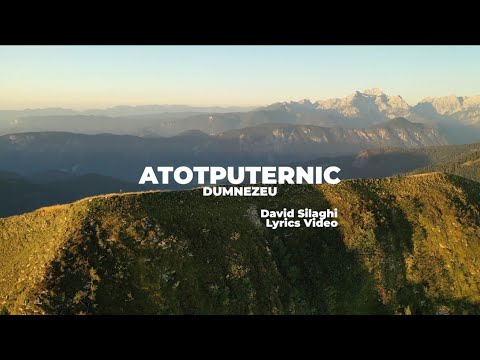 David Silaghi - Atotputernic Dumnezeu | Everlasting God (Lyric Video)