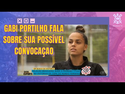 GABI PORTILHO DO CORINTHIANS NA SELEÇÃO BRASILEIRA FEMININA