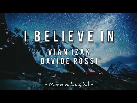 Song I Believe In - Davide Rossi, Vian Izak (Sub Español)