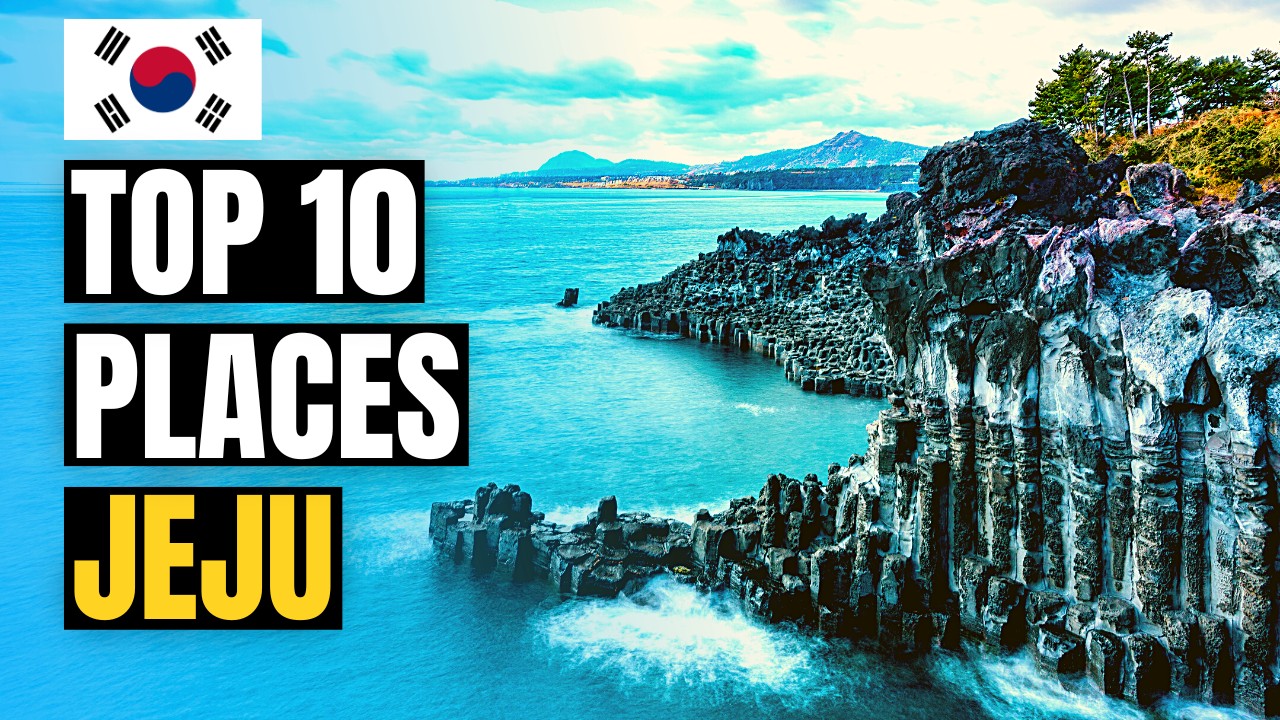 Top 10 Things to do in Jeju Island 2026 | South Korea Travel Guide