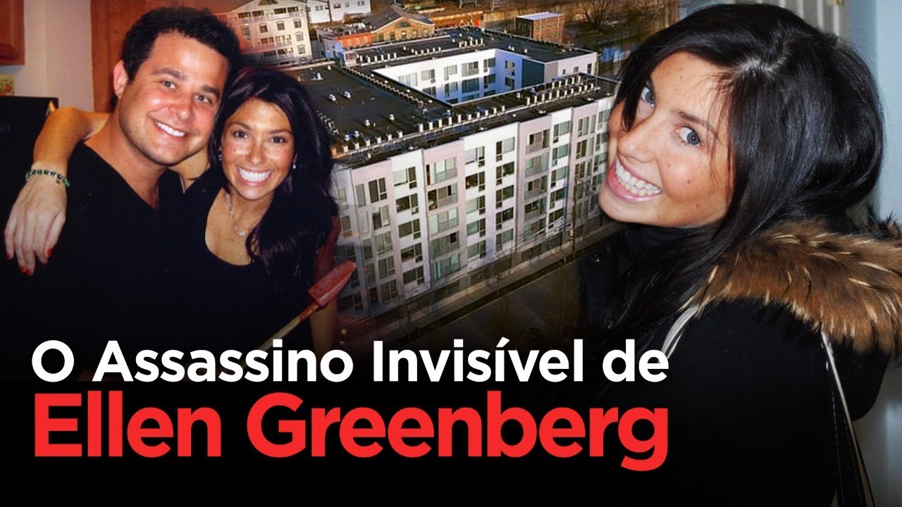 O ASS4SS1N0 INVISÍVEL de ELLEN GREENBERG