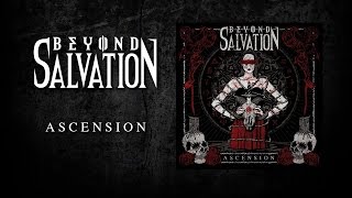 BEYOND SALVATION - Ascension