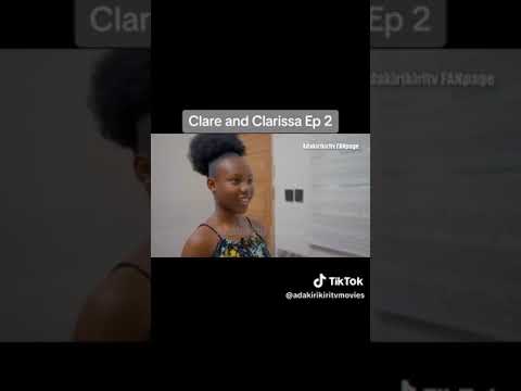 Clare qnd Clarissa pt2