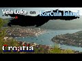 Next Stop Vela Luka On The Island Of Korčula