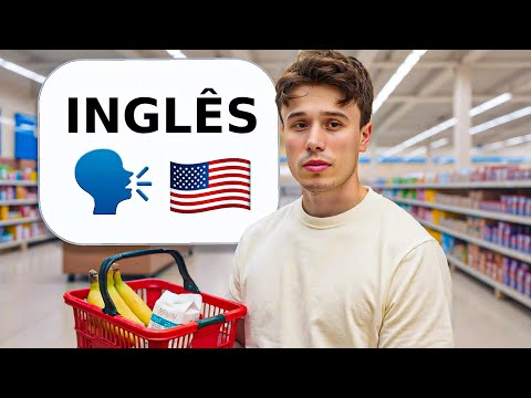 Aprenda INGLÊS no Supermercado! (Vocabulário na prática)