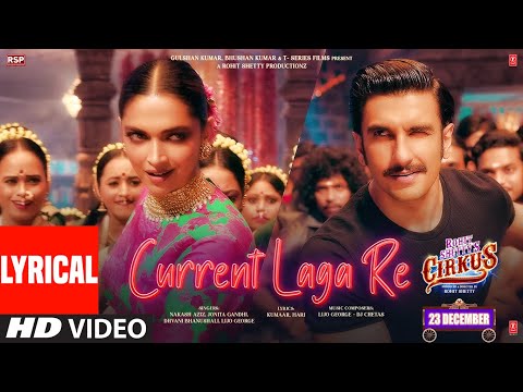 Current Laga Re (Lyrical) — watch video