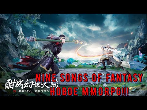 Nine Songs of Fantasy ( 幻世九歌 ) - Новая мобильная MMORPG - NEW Mobile game/Gameplay [Android/IOS]