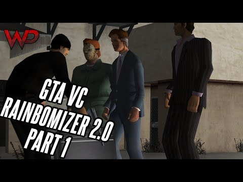 GTA Vice City | Rainbomizer 2.0 | Part 1