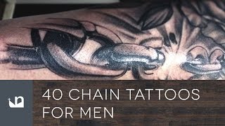 40 Chain Tattoos For Men