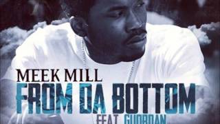 Meek Mill ft Guordan-From Da Bottom(Official Instrumental W/Hook)