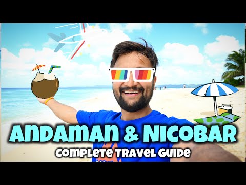 Andaman and Nicobar Islands Tourism Video | Andaman Tourist Places | Nicobar | Andaman Travel Guide
