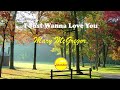Mary McGregor - I Just Wanna Love You Mary McGregor - I Just Wanna Love You