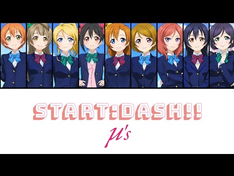 Love Live! School Idol Project START:DASH!! μ's