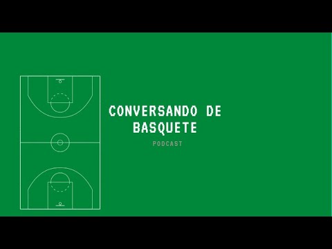 Conversando de basquete: E02 Adriano Geraldes "Filosofia de jogo"